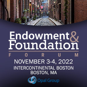 Endowment & Foundation Forum 2022 Feature