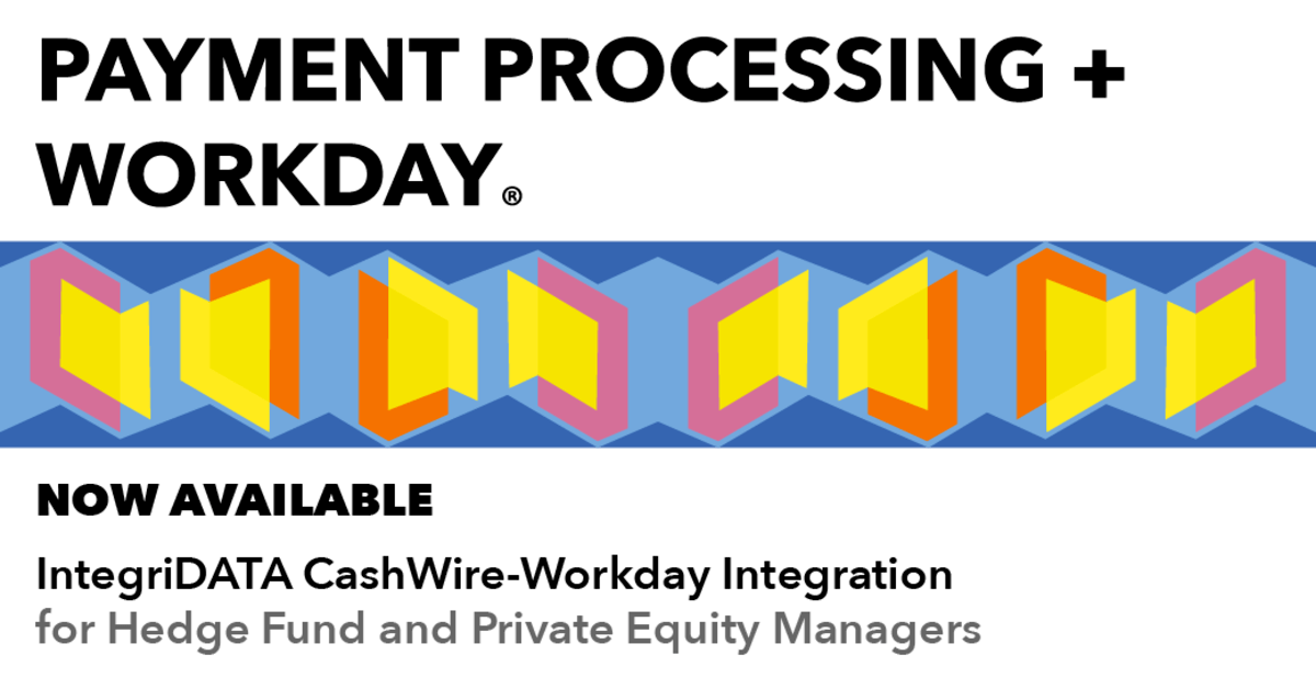 CashWire Integrates with Workday® for Automatic Payment Processing